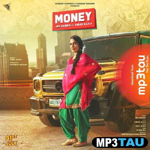 Money-Ft-Karan-Aujla Jass Sandhu mp3 song lyrics